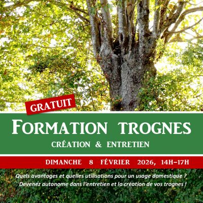 Formation taille et création de TROGNES 