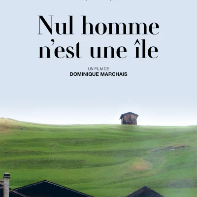 Projection documentaire "Nul homme n'est une île" de D.Marchais