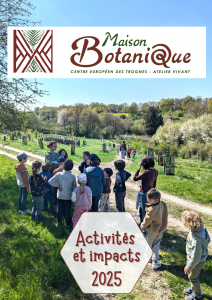 Bilan d'activité Maison botanique
