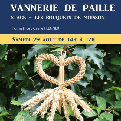 STAGE, vannerie de paille ; Bouquet de moisson