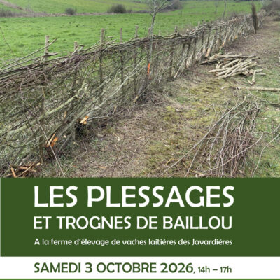 SORTIE,  Visite des plessages de Baillou,
